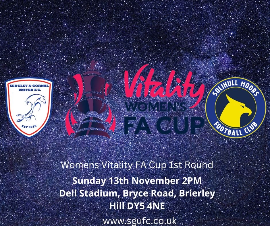 Vitality Womens FA Cup 1st Round Sedgley and Gornal United FC Women v Solihull Moors